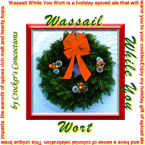 Wassail While You Wort spiced ale